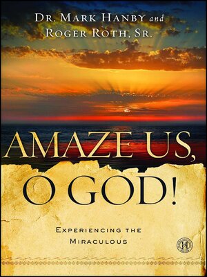 cover image of Amaze Us, O God!